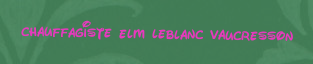 Chauffagiste Elm Leblanc Vaucresson